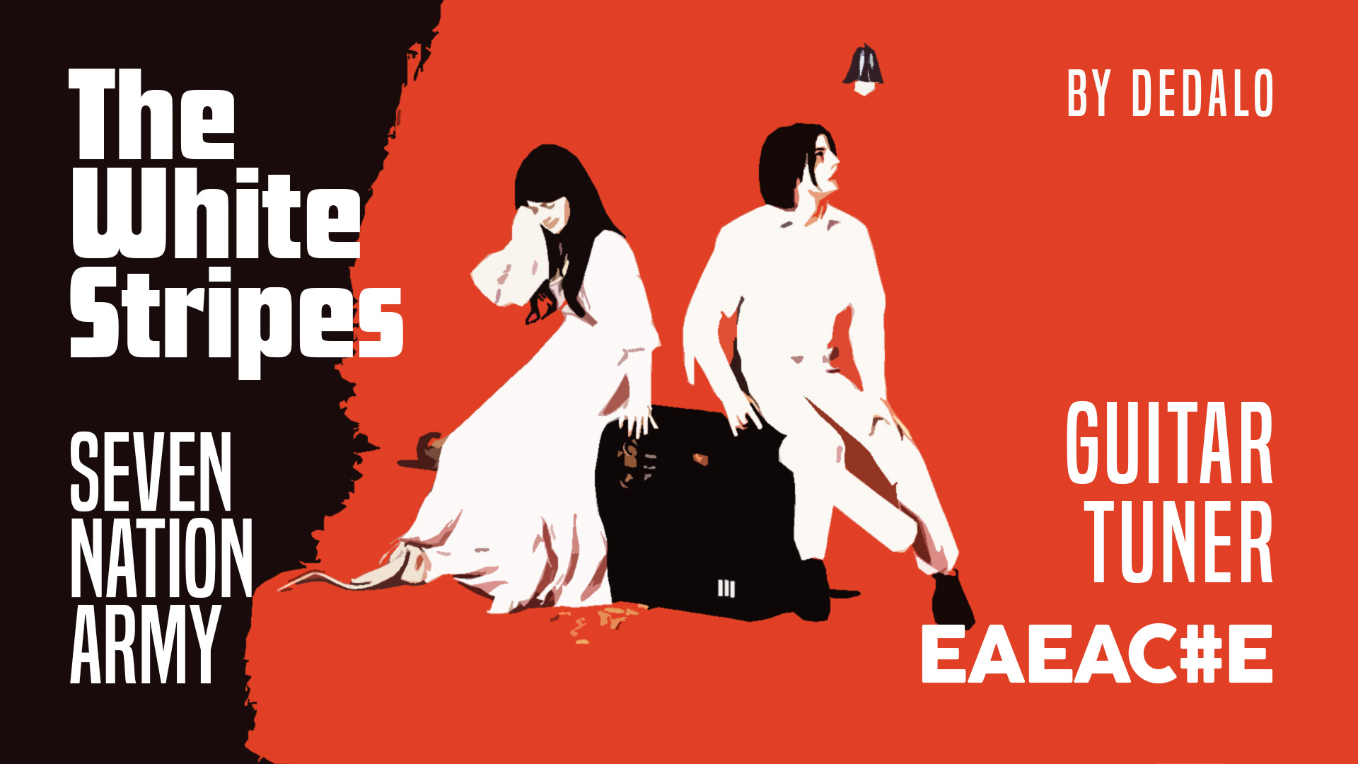 Guitar Tuner EAEAC#E - SEVEN NATION ARMY The White Stripes